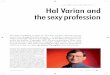 Hal Varian and the sexy profession - Booth School of …faculty.chicagobooth.edu/nicholas.polson/teaching/41000/v.pdf · december2005 33 data sets acquires whole new powers – which