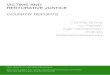 VICTIMS AND RESTORATIVE JUSTICE · VICTIMS AND RESTORATIVE JUSTICE COUNTRY REPORTS Daniela Bolívar Ivo Aertsen Inge Vanfraechem (Editors) FINAL REPORT OF JUST/2009/JPEN/AG/0628 With