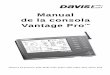 Manual de la consola Vantage ProTM - meteoagro.co · • Weatherlink® para Vantage Pro ® Data Logger y Software (#6510C) Almacena los datos registrados por la Vantage Pro y los
