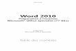 Word 2010 - Decitre.fr · Table des matières 4 Chapitre 3.2 - Impression 1. Utiliser l’aperçu avant impression 