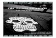 Día de los Muertos - Latin American & Iberian Institute · Produced by the University of New Mexico. Latin American & Iberian Institute. Día de los Muertos. K-12 Educator’s Guide