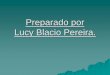 Preparado por Lucy Blacio Pereira. - archive.ipu.orgarchive.ipu.org/splz-e/cuenca10/blacio.pdf · Plataforma de Acción de la Conferencia Mundial sobre ... Interamericana de Derechos