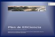Plan de EfiCienciacms.ual.es/idc/groups/public/@serv/@stic/documents/documento/... · Plan de Actuaciones para la Reducción del Consumo de Agua, Electricidad y Ascensores. 8.1. Consumo