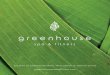 Located at Chateau Vermont, Mont Sohier, St Saviour ...greenhousespaandfitness.com/wp-content/uploads/2017/02/Greenhous… · Spa overview Set in the beautiful green grounds of Chateau
