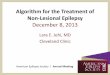 Lara E. Jehi, MD Cleveland Clinic - …az9194.vo.msecnd.net/pdfs/131202/30115 Jehi REV Algorithm for... · Algorithm for the Treatment of Non-Lesional Epilepsy December 8, 2013 Lara