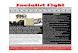 Socialist Fight - WordPress.com · Socialist Fight Unity is strength, L'union fait la force, Es la unidad fuerza, Η ενότητα είναι δύναμη, ,. ... War PSOE leader