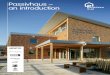 Passivhaus – an introduction - Passive house · 2 Passivhaus – an introduction What is Passivhaus? Passivhaus is the leading international low-energy design standard. With over