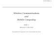 Wireless Communications and Mobile Computingpaginas.fe.up.pt/.../09_10/wcmc/slides/wcmc-mpr-fundaments+wlan+… · WCMC-MPR-A 1 Wireless Communications and Mobile Computing MAP-I
