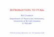 INTRODUCTION TO FFAGs - Cockcroft Web · INTRODUCTION TO FFAGs M.K.Craddock Department of Physics and Astronomy, University of British Columbia ... K.R. Symon, Proc PAC03, 452 (2003)