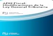 Modificación de la Ley General Tributaria - content.efl.escontent.efl.es/...fiscal-modificaciones-ley-general-tributaria-2.pdf · Modificación de la Ley General Tributaria . Modificación