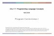 Program Correctness I - University of Iowahomepage.cs.uiowa.edu/~tinelli/classes/111/Fall08/Notes/ch18-I.pdf · 22c:111 Programming Language Concepts - Fall 2008 Correctness Tools