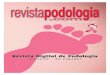 Revista Digital de Podologia - Revistapodologia.com Digital Gratuita... · pie diabético. El aumento de la incidencia de la ... procesos de curación de las lesiones del pie dia-bético,