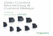 Zelio Control Monitoring & Control Relays - Scat … · 2 General presentation Zelio Control – Monitoring & Control Relays Zelio Control – Monitoring & Control Relays Zelio Control