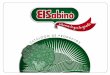 T Á L O G O PD E R O C C A - elsabino.com.mxelsabino.com.mx/CATALOGO/CATALOGO.pdf · en quesadillas, sincronizadas, hamburguesas, omelettes, y un sinfín de ... Riquísimo en chiles