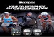 HOW TO INTEGRATE ELECTROSTIMULATION - Compex · HOW TO USE COMPEX IMPORTANT TIPS WHEN TO START PREPARING • This booklet offers three training plans: one for the short-distance triathlon,