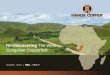 Re-discovering The West Congolian Copperbelt€¦ · • Cerro Lindo (Zn, Pb, Cu), Peru, • Sierra Gorda (Cu), Chile, • Kinsley Mtn (Au), Nevada • Extensions of ore at Chino