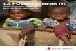 LA POBREZA INFANTIL - Resource Centre · pobreza al peligro de la explotación,el matrimonio forzado,la trata de personas,los efectos de las catástrofes climáticas y los peligros