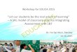 “Let our students be the real actors of learning ... - EDUCA · “Let our students be the real actors of learning ... Feedback and Elaboration (10 min) EDUCA 2015. SRL characteristics