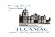 TECAMAC - monografiasmexiquenses.mxmonografiasmexiquenses.mx/kiosco/pdf/Tecamac_1975.pdf · MONOGRAFIA MUNICIPIO DE TECAMAC GOHIERX’O DEL ESTADO DE MEXICO. XA A ESPECIALES. CONTENIDO