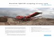Sandvik QE340 scalping screen unit in Action · Sandvik QE340 scalping screen unit in Action Technical specification sheet The Sandvik QE340 is a heavy duty, tracked, self-propelled,