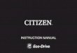 INSTRUCTION MANUAL - citizenwatch-global.com · Este manual contiene instrucciones que deberá seguir rigurosamente en todo momento, tanto para su uso óptimo, como para prevenir