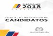 MANUAL DE INSCRIPCIÓN DE CANDIDATOS - …partidoconservador.com/wp-content/uploads/2017/11/MANUAL-INSCRI… · Formularios electorales 2. REQUISITOS Y ... y movimientos sociales