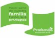 Plan de beneficios 2015 -2016 - profamilia.org.co de beneficios 2015 -2016.pdf · Incremento Salarial INCREMENTO SALARIAL Profa, pensando en ti y haciendo un gran esfuerzo, se complace