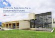 Concrete Solutions for a Sustainable Future - …€¦ · Concrete Solutions for a Sustainable Future ... Construrama® continues to provide opportunities for our hardware distributors