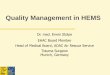 Quality Management in HEMS - aeromed-africa.com · 3 5 10 13 18 21 22 23 25 29 31 33 34 35 35 35 36 36 36 36 40 41 47 50 50 51 51 51 51 0 10000 20000 30000 40000 50000 ... ECG/Defibrillator