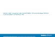 Guía del usuario de Dell EMC PowerEdge RAID …topics-cdn.dell.com/pdf/poweredge-rc-h740p_users-guide_es-mx.pdf · • Proporciona fiabilidad, alto rendimiento y administración
