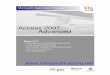 Access 2007 Advanced - stl-training.co.uk · Access 2007 Advanced Microsoft Application Series. Your Best STL Learning Tools Welcome to your Best STL training course. As part of your