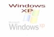5.MICROSOFT WINDOWS XP - eici.edu.uyeici.edu.uy/wp-content/uploads/2016/06/0.MICROSOFT... · 7 MI PC La carpeta Mi PC contiene todos los componentes del equipo. Estos componentes