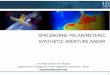 SPACEBORNE POLARIMETERIC SYNTHETIC APERTURE RADARdidattica.uniroma2.it/assets/uploads/corsi/145004/8_POLARIMETRIA.pdf · 1 SPACEBORNE POLARIMETERIC SYNTHETIC APERTURE RADAR Università