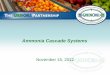 Ammonia Cascade Systems - US EPA · The Carpinteria refrigeration system is a Cascade design with CO2 as the in-store refrigerant: The CO2 is cooled by the Upper Cascade located on