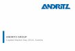 ANDRITZ GROUP Capital Market Day 2014, Austria · (bioethanol, torrefaction, plastic films, packaging, and flue gas cleaning) ... Arauco – Bio-Bio 1.6 2018 et seq. 17 Capital Market