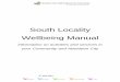 South Locality Wellbeing Manual - aberdeencityhscp.scot · Wellbeing Manual Information on activities and services in your Community and Aberdeen City . 1 Where is the South Locality?