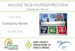 IMAGINE TRASH PARTNER PROGRAM · The Imagine Trash Partner Program is intended to support the business community in ... – Create an EPP Policy that requires anyone purchasing 