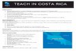 TEACH IN COSTA RICA - Academic Programs … · 2018-02-09 · TEACH IN COSTA RICA HIGHLIGHTS ... Microsoft Word - teach_CostaRica.docx Created Date: 2/9/2018 9:29:29 PM 