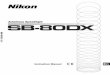Autofocus Speedlight SB-80DX - MAKOFOTO · Instruction Manual En Autofocus Speedlight SB-80DX SB-80DX (En) 2 Foreword Thank you for purchasing the Nikon Speedlight SB-80DX. To get