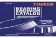 Catalog 699 BEARING - Blessedly Busy Catalogo Azul.pdf · the timken company catalog 699 bearing dimension catalog • explanation of timken ® bearing symbols • bearing dimensions