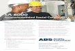 SA 8000 - Management Systems Certification | ABS Group · Las ventajas comerciales de adoptar ... El estándar pretende mejorar las condiciones laborales ... amplia gama de industrias,