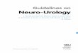 Guidelines on Neuro-Urology - Uroweb · NEURO-UROLOGY - LIMITED UPDATE APRIL 2014 5 1. BACKGROUND 1.1 Aims and objectives The purpose of these clinical guidelines is to provide information