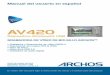 Manual del usuario en español - archos.com · 11.2 Comparación de los reproductores de Windows Media 9 y 10 39 ... 19 Actualización del sistema operativo (firmware) del AV400 70