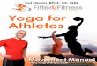 Welcome to Yoga for Athletes! - Amazon S3 · Yoga for Athletes – Movement Manual © FitterUFitness.com Welcome to Yoga for Athletes! Congratulations on committing to better yourself