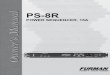 PS-8R Owner's Manual - Furman Power | Purifying power for ... · PS-8R - POWER CONDITIONER/SEquENCER description The PS-8R Power Sequencer is needed whenever various kinds of equipment