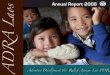 ADRA Laos · ADRA’s mission is to actively reflect the character of God through helping minimise human suffering and supporting human development at the personal and community level,