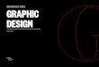 UNDERGRADUATE DEGREE GRAPHIC DESIGN · for Lékué. 04 COURSE DESCRIPTION IED Visual Communication trains professionals to be capable of developing strategic, creative and artistic