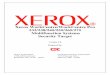 Xerox WorkCentre/WorkCentre Pro 232/238/245/255/265/275 ... · Xerox WorkCentre/WorkCentre Pro 232/238/245/255/265/275 Multifunction Systems Security Target Version 1.0 Prepared by: