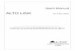 ALTO LINK SPLITTER / MIXER - altoproaudio.com · PREFACE Dear Customer: Thanks for choosing LTO LINK SPLITER/MIXER and thanks for choosing one of the results of LTO AUDIO TEAM's work