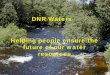 DNR Waters Helping people ensure the future of our … · DNR Waters Helping people ensure the future of our water resources. DNR ... De p th Below Ground Surface. ... Benton Sherburne